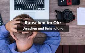 Rauschen Im Ohr Ursachen Therapie Was Tun Praktischarzt