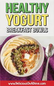 Healthy Yogurt Breakfast Bowl Recipe Healthy Yogurt Healthy Yogurt Breakfast Healthy Afternoon Snacks