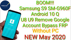 Nov 02, 2020 · there is a definite way to bypass. Boom Samsung S9 Sm G960f S9 Plus Sm G965f Android 10 Q U8 U9 Remove Google Account Bypass Frp Youtube