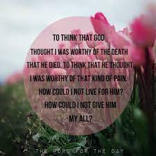 The Word For The Day Lord Jesus Help Us Walk In A Manner Worthy Of Tulips Quotes Words Jesus Help