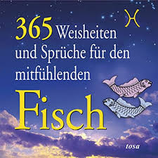 Races, teams and much more. 365 Weisheiten Und Spruche Fur Den Mitfuhlenden Fisch Buch Von Walter Fritz Naatewaro