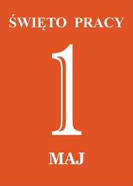 1 maja obchodzimy święto pracy i w polsce ten dzień od 70 lat jest uznawany za święto państwowe. 1 Maja Swieto Pracy Lubsko
