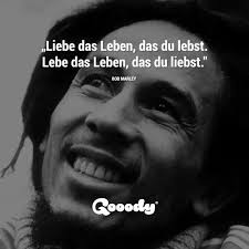 Discover hundreds of ways to save on your favorite products. Liebe Das Leben Das Du Lebst Lebe Das Leben Das Du Liebst Bob Marley Bob Marley Zitate Beliebte Zitate Spruche Zitate