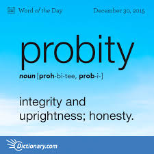 Probity Word Of The Day Dictionary Com Weird Words Cool Words Words
