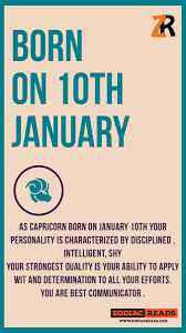Born on January 10th Reading Zodiac facts Astrology