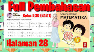 Pembilang dan penyebut dikali 2 = (1×2)/(2×2) = 2/4 Jawaban Matematika Halaman 28 Jawaban Senang Belajar Matematika Kelas 5 Sd Semester 1 Youtube