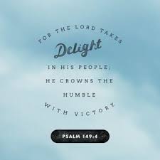 Psalms 149 4 For The Lord Takes Delight In His People He Crowns The Humble With Victory New International Version Niv Download In 2020 Bible Apps Psalms Bible