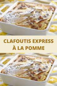 Clafoutis Express A La Pomme En 2020 Clafoutis Aux Pommes Poire Recette Recette