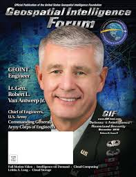 GEOINT Engineer Lt. Gen. Robert L. Van Antwerp