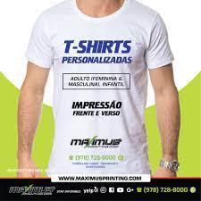 Maximus Printing T Shirts Personalizadas Impressao Frente E Verso Com Um Valor Que Cabe No Seu Bolso Divulgue Seu Business Businessmarketing Lowell Usa Marketinngtools Sejamaximus Maximusprinting Facebook