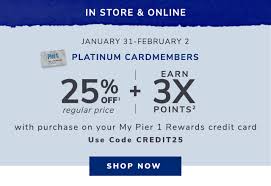 Check spelling or type a new query. Pier 1 Score 3x Points Plus Get 25 Off Milled