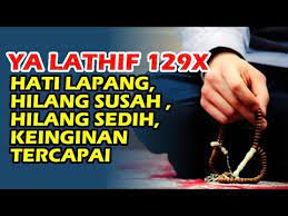 Moga manfaat untuk semua yang mendengar. Dzikir Asmaul Husna Ya Lathif 129x Youtube