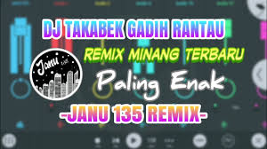Dj Takabek Gadih Rantau Burung Lah Putih Maradai Remix Minang Full Bass Terbaru 2020 Janu 135 Youtube