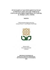 Maybe you would like to learn more about one of these? Studi Habitat Dan Pengaruh Naungan Tumbuhan Asing Invasif Terhadap Populasi Anggrek Terestrial Di Tahura R Soerjo Jawa Timur Institutional Repository