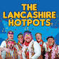 The Lancashire Hotpots: Party Party Party Tour event image