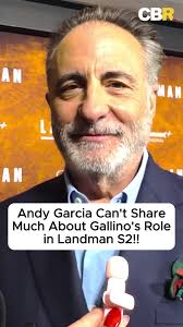Andy Garcia discusses Gallino's role in Landman Season 2
