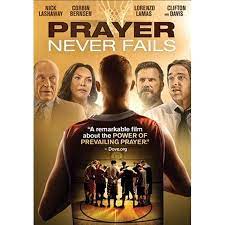 Prayer Never Fails Dvd Walmart Com Christian Movies Faith Based Movies Christian Films