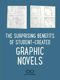 The old writing adage, show, don't tell, is definitely on display in graphic novels—that's why series like dog man and the bad guys are such great books to read before students dive into creative writing projects. The Surprising Benefits Of Student Created Graphic Novels Cult Of Pedagogy