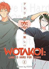 Wotakoi Love Is Hard For Otaku 2 Fujita 9781632367051 Amazon Com Books Otaku Hard To Love Manga Covers