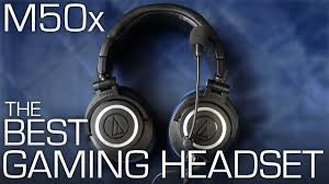 Audio Technica M50x Modmic Best Gaming Headset Youtube