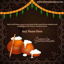 Jul 21, 2021 · happy janmashtami! Happy Krishna Janmashtami Wish Greeting Card With Name Edit