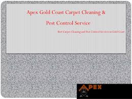 15 stockport court, reedy creek gold coast, qld, australia 4227. Ppt Apex Gold Coast Carpet Cleaning Termite Pest Control Service Powerpoint Presentation Id 7290292