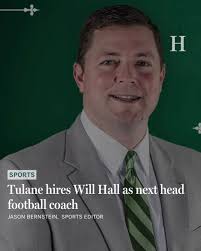 Tulane University has hired Will Hall as its next head football coach.  After having two successful seasons as Tulane's offensive coordinator in  2019 and 2020, and four seasons as head coach at