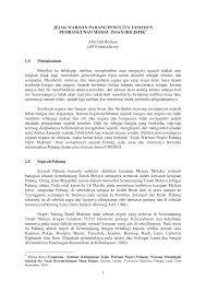 Kemajuan pertanian itu tidak terlepas karena pajang yang terletak di datarann rendah tempat bertemunya sungai. Http Umpir Ump Edu My 3356 1 Sejarah Pahang Pdf