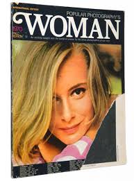 Popular Photography's Woman: Fall 1970, International Edition by Gossage,  John; James Fee; Anthony Barboza; Julio Mitchell; Sean Kernan; Jerry  Uelsmann; Charles Gatewood: Magazine (1970)