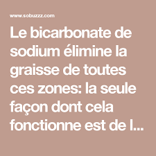 Le Bicarbonate De Sodium Elimine La Graisse De Toutes Ces Zones La Seule Facon Dont Cela Fonctionne Est De Le Preparer Consejos Para La Salud Dieta Adelgazar