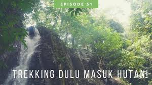 Watch this video first!.i believe this waterfalls is famous among tourist especially expatriate. Trekking To Air Terjun Sungai Pisang Wisata Malaysia Liburmulu Com