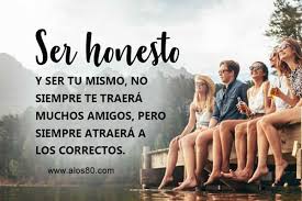 Mensajes con Fotos de ser Honesto en la vida | Honestidad ...