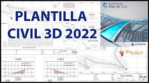 ✅PLANTILLA CIVIL 3D 2022, 2023, 2024 y 2025👍GRATIS...👍