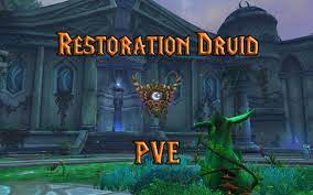 Pve Restoration Druid Healer Guide - (Wotlk) Wrath Of The Lich King Classic  - Warcraft Tavern