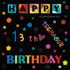 Without any doubt, it would be dull and boring. Happy 13th Birthday Teenager Happy 13th Birthday Happy Birthday Teenager Birthday Greetings For Facebook