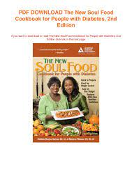 Easily add recipes from yums to the meal planner. Download Pdf The New Soul Food Cookbook For People With Diabetes