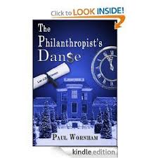 Amazon Com The Philanthropist S Danse Ebook Paul Wornham Kindle Store Philanthropist Book Club Books Free Kindle Books