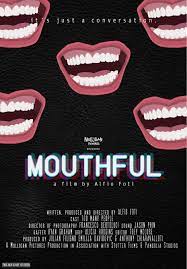 Mouthful (2018) - IMDb
