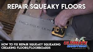 How To Fix Repair Squeaky Squeaking Creaking Floors Floorboards Youtube In 2020 Floorboards Repair Squeaky Floors