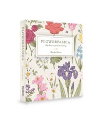 They add essence and meaning to our lives and make our lives beautiful and a lot happier by their presence. Flowerpaedia 1000 Flowers And Their Meanings By Cheralyn Darcey 9781925429466 Booktopia
