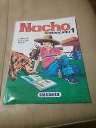 Álbum especial que conmemora el décimo aniversario de nacho. Libro Nacho Dominicano De Lectura Inicial Nuevo Aprenda A Leer Espanol 783551070196 Ebay
