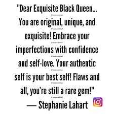 Stephanie Lahart Black Women Empowerment Quotes The Black Woman And Self Love Empowerment Quotes Black Empowerment Quotes Women Empowerment Quotes