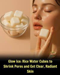 Glow Ice: Rice Water Cubes to Shrink Pores and Get Clear, Radiant Skin  👇👇💆