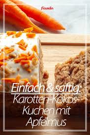 Einfaches Herbstrezept Saftiger Karotten Kokos Kuchen Mit Apfelmus Freundin De In 2020 Kuchen Mit Apfelmus Herbstrezepte Kuchen