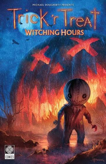 Trick 'r Treat: Witching Hours | Book by Michael Dougherty, Todd Casey,  Zach Shields, Curtis Waugh, Breehn Burns, Rafael T. Pimentel, Andrea Mutti,  Valerio Alloro, El Garing | Official Publisher Page |