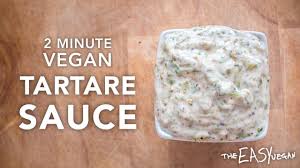 Vegan Tartare Sauce Great For Fish Chips Youtube Fish Recipes Chips Recipe Vegan Cooking