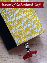 Wizard Of Oz Bookmark Craft Bookmark Craft Crafts Crafts To Make