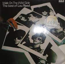 Seller 99.8% positive seller 99.8% positive seller 99.8% positive. Walk On The Wild Side The Best Of Lou Reed De Lou Reed 33t Chez Recordsale Ref 3124357865