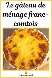 Gateau De Menage Franc Comtois La Recette Facile Recette Facile Recette Recettes De Cuisine