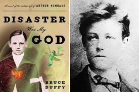 La gloriosa y degenerada vida de Arthur Rimbaud